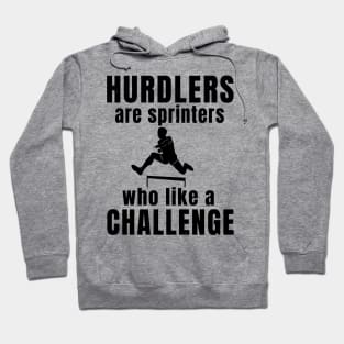 Mens Hurdles Funny Saying Athlete Gift Hoodie